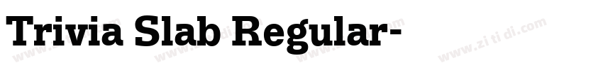 Trivia Slab Regular字体转换